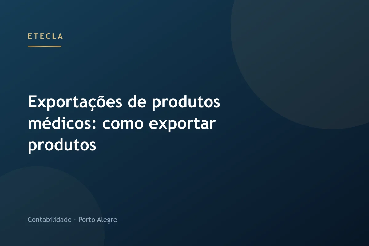 Exportações de produtos médicos: como exportar produtos